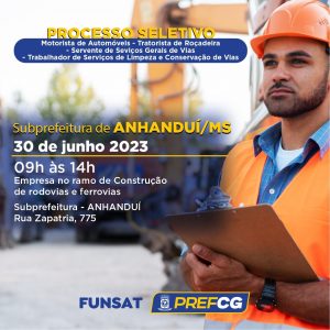 Funsat fará processo seletivo em Anhanduí para empresa de infraestrutura