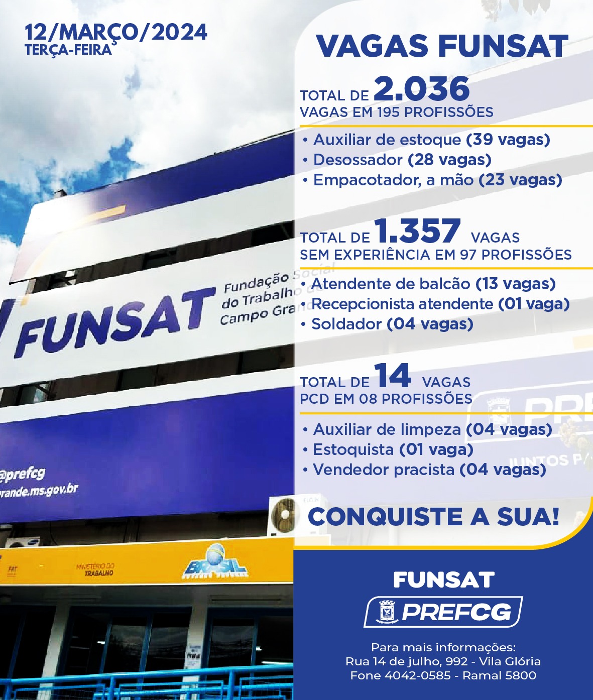 Funsat anuncia 2.036 vagas de emprego em 268 empresas nesta terça-feira