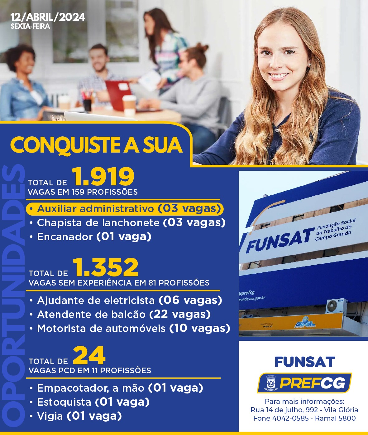 Funsat anuncia 1,9 mil vagas de emprego em 243 empresas nesta sexta-feira (12)